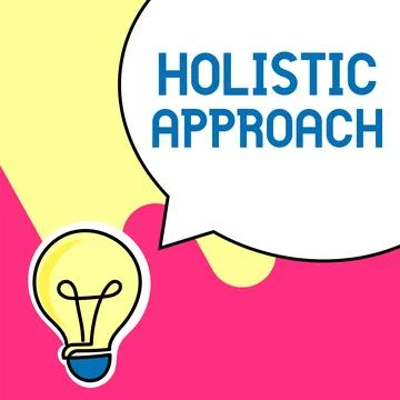 Handwriting text Holistic Approach. Conceptual photo characterized belief that Stock Illustration