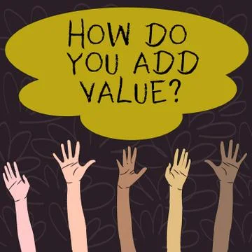 Handwriting text How Do You Add Value Question. Concept meaning improve work 스톡 일러스트