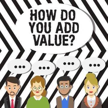 Handwriting text How Do You Add Value Question. Concept meaning improve work 스톡 일러스트