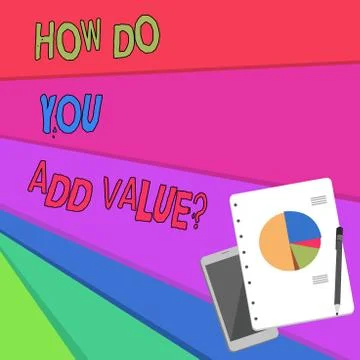Handwriting text How Do You Add Value Question. Concept meaning improve work 스톡 일러스트