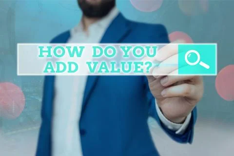 Handwriting text How Do You Add Value Question. Concept meaning improve work Stock Photos