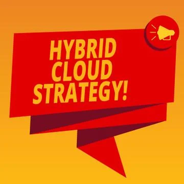 Handwriting text Hybrid Cloud Strategy. Concept meaning Cloud computing setting Stock Illustration