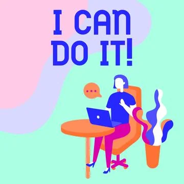 Handwriting text I Can Do It. Word Written on ager willingness to accept and Stock Illustration