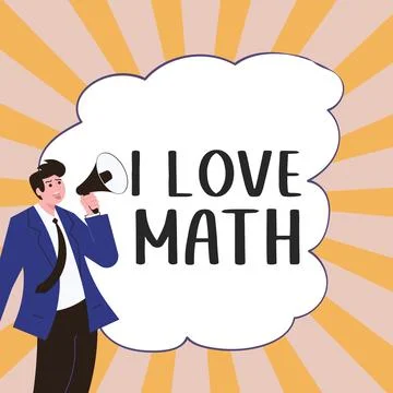 Handwriting text I Love Math. Internet Concept To like a lot doing calculations Illustrazione stock