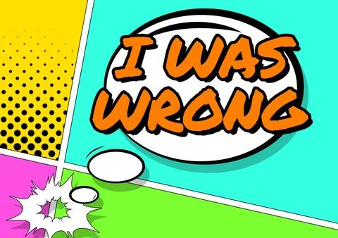 Handwriting text I Was Wrong. Word for Acceptance of a mistake error Giving an Stock Illustration