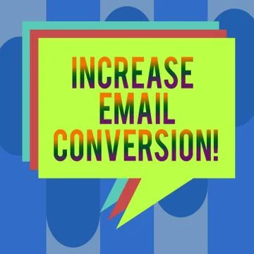 Handwriting text Increase Email Conversion. Concept meaning Action taking place Stock Illustration