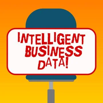 Handwriting text Intelligent Business Data. Concept meaning use of internal data Stock Illustration