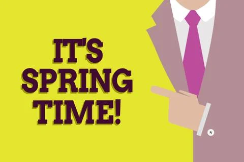 Handwriting text It s is Spring Time. Concept meaning Season After Winter Blo Stock Illustration