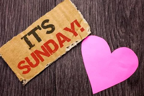 Handwriting text It's Sunday Call. Concept meaning Relax Enjoy Holiday Weeken Stock Photos
