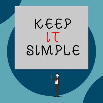 Handwriting text Keep It Simple. Concept meaning to make something easy to Stock Illustration