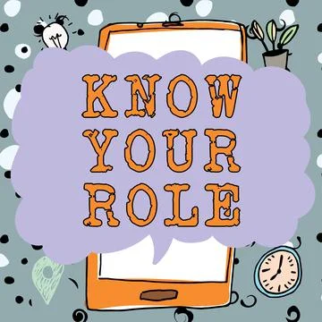 Handwriting text Know Your Role. Word Written on Be clear of one Illustrazione stock