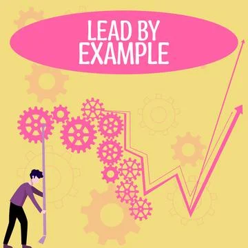 Handwriting text Lead By Example. Internet Concept Be a mentor leader follow the Illustrazione stock