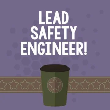 Handwriting text Lead Safety Engineer. Concept meaning develop policies to 스톡 일러스트