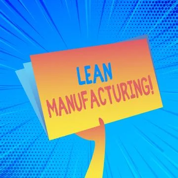 Handwriting text Lean Manufacturing. Concept meaning focus on minimizing waste Illustrazione stock