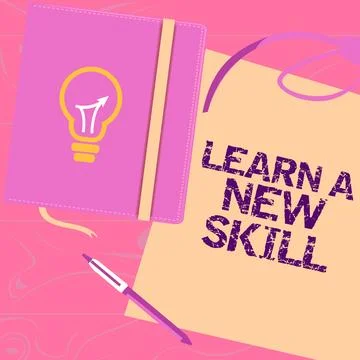 Handwriting text Learn A New Skill. Word Written on acquisition knowledge 스톡 일러스트
