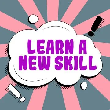 Handwriting text Learn A New Skill. Business concept acquisition knowledge Illustrazione stock