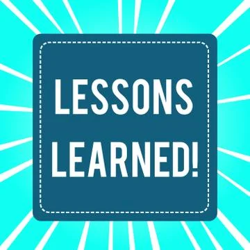 Handwriting text Lessons Learned. Concept meaning experiences distilled project Illustrazione stock