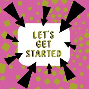Handwriting text Let S Get Started. Business showcase Less talking more things Stock Illustration
