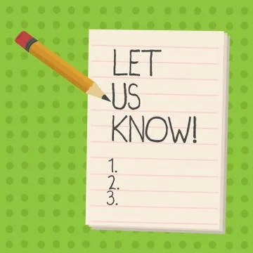 Handwriting text Let Us Know. Concept meaning Inform about a situation keep in イラスト素材