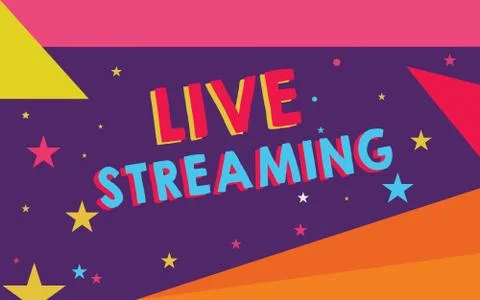 Handwriting text Live Streaming. Concept meaning Transmit live video coverage of Stock Illustration
