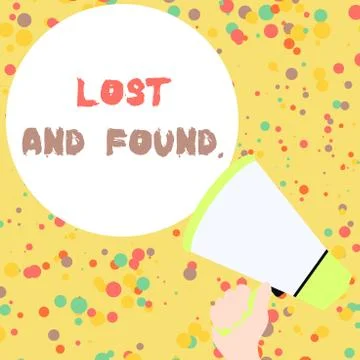 Handwriting text Lost And Found. Concept meaning a place where lost items are Stock Illustration