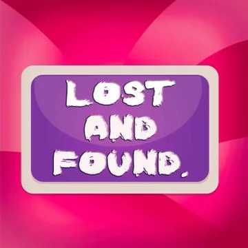 Handwriting text Lost And Found. Concept meaning a place where lost items are Stock Illustration