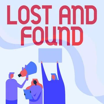 Handwriting text Lost And Found. Business approach a place where lost items are Stock Illustration