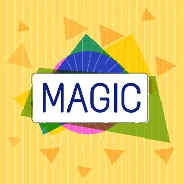 Handwriting text Magic. Concept meaning power of influencing events using mys Illustrazione stock