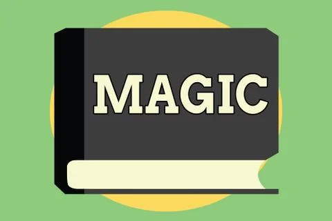 Handwriting text Magic. Concept meaning power of influencing events using Illustrazione stock