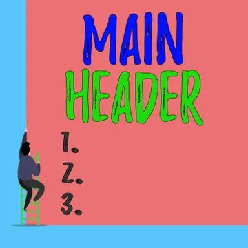 Handwriting text Main Header. Concept meaning used to display the document title Stock Illustration