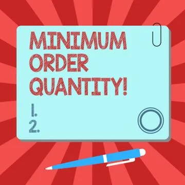 Handwriting text Minimum Order Quantity. Concept meaning lowest quantity of a Ilustração Stock