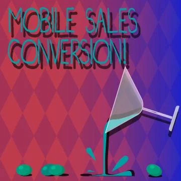 Handwriting text Mobile Sales Conversion. Concept meaning Any desired action Stock Illustration