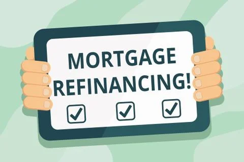 Handwriting text Mortgage Refinancing. Concept meaning process of replacement of Stock Illustration