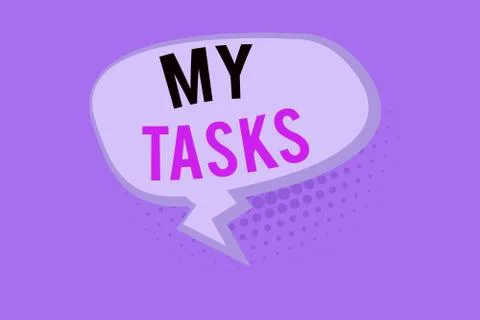 Handwriting text My Tasks. Concept meaning assigned piece of work often to be Stock Illustration