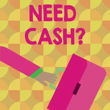 Handwriting text Need Cash Question. Concept meaning when you ask someone if  Ilustración de archivo