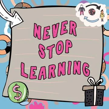 Handwriting text Never Stop Learning. Word for Continue to Improve and Empower 스톡 일러스트