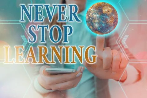 Handwriting text Never Stop Learning. Concept meaning keep on studying gaining 스톡 사진