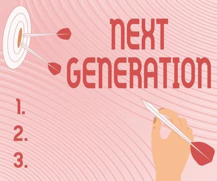 Handwriting text Next Generation. Concept meaning product that has been Ilustración de archivo