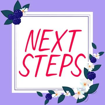 Handwriting text Next Steps. Business overview numper of process going to be Stock Illustration