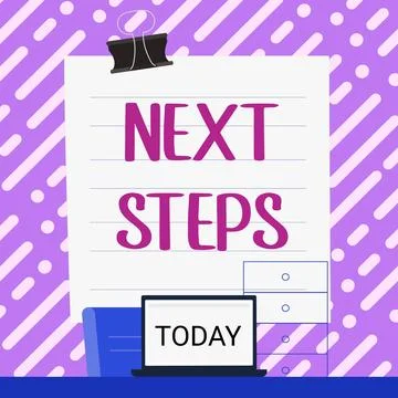 Handwriting text Next Steps. Internet Concept numper of process going to be made Stock Illustration