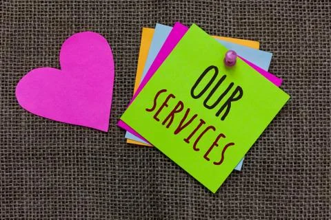 Handwriting text Our Services. Concept meaning The occupation or function of Foto stock