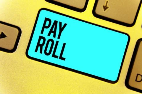 Handwriting text Pay Roll. Concept meaning Amount of wages and salaries paid  Ilustração Stock