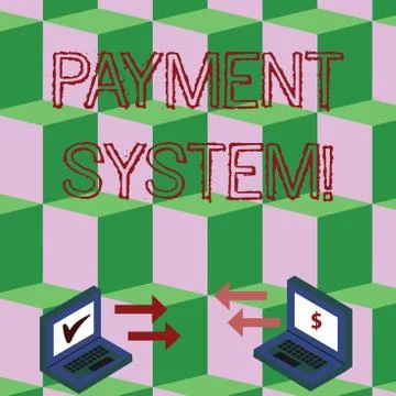 Handwriting text Payment System. Concept meaning a system used to pay or settle Stock Illustration