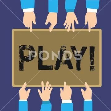 Handwriting text Play. Concept meaning engage in activity for enjoyment and Stock Illustration