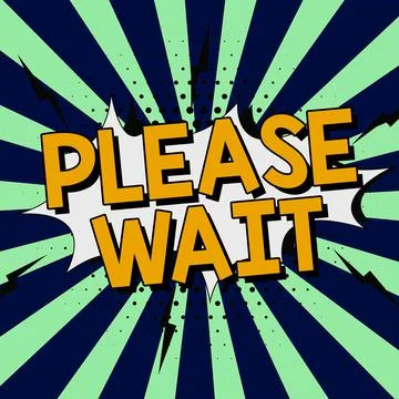 Handwriting text Please Wait. Business approach to pause any implemented action イラスト素材