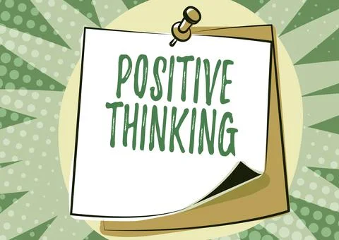 Handwriting text Positive Thinking. Internet Concept mental attitude in wich you Stock Illustration