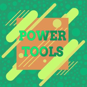 Handwriting text Power Tools. Concept meaning tool that is actuated by Illustrazione stock
