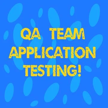 Handwriting text Qa Team Application Testing. Concept meaning Question and 스톡 일러스트