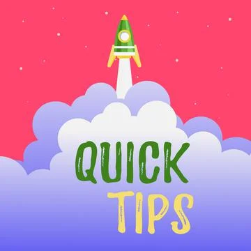 Handwriting text Quick Tips. Business approach small but particularly useful Stock Illustration