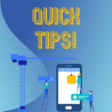 Handwriting text Quick Tips. Concept meaning small but particularly useful piece Stock Illustration